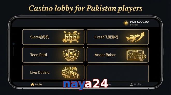 Lobby view of Naya24 for Pakistan users